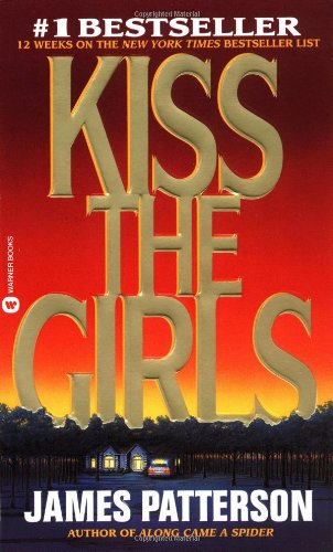 9780446601245: Kiss the Girls