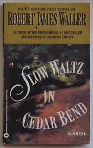 Stock image for Slow Waltz in Cedar Bend : A Novel for sale by ! Turtle Creek Books  !