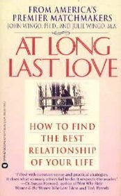 9780446601696: At Long Last Love: Sage Advice and True Stories from America's Premier Matchmakers