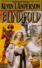 Blindfold (9780446602471) by Kevin J. Anderson