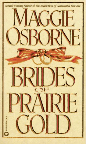 Stock image for Brides of Prairie Gold for sale by Off The Shelf