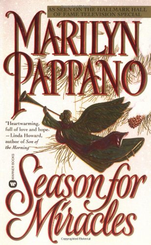 Season for Miracles (9780446603560) by Pappano, Marilyn