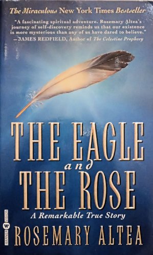 Stock image for The Eagle and the Rose: A Remarkable True Story for sale by R Bookmark