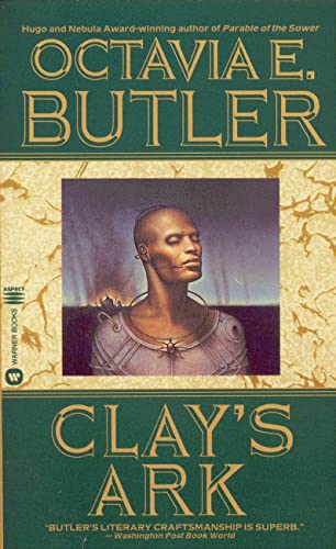 9780446603706: Clay's Ark (Patternist, 3)
