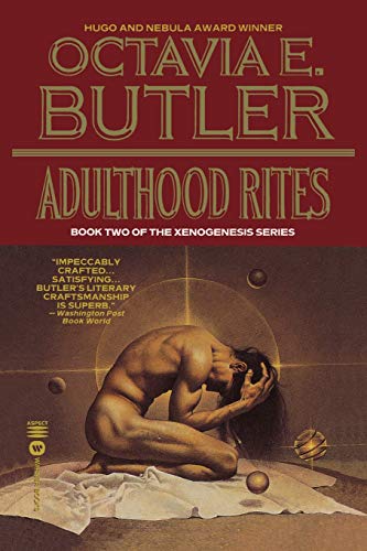 Stock image for Adulthood Rites (Xenogenesis, Book Two) for sale by Seattle Goodwill