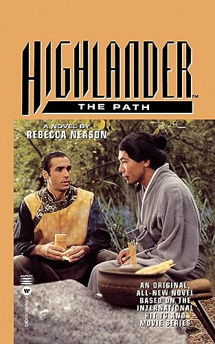 9780446604567: Highlander™: The Path (Highlander (Warner))