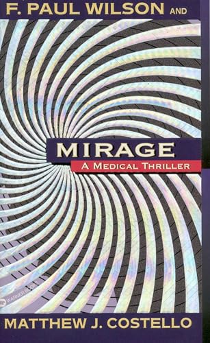 Mirage (9780446604734) by Wilson, F. Paul; Costello, Matthew J.