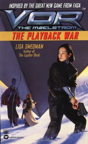 Stock image for Vor: The Playback War (Vor: the Maelstrom) for sale by Half Price Books Inc.