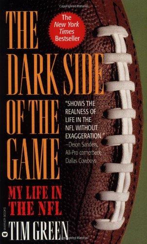 9780446605205: The Dark Side of the Game: My Life in the NFL