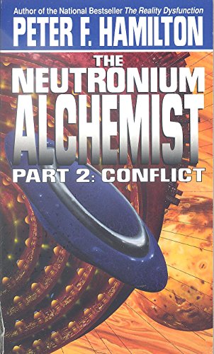 Beispielbild fr The Neutronium Alchemist Pt. 2 : Conflict zum Verkauf von Better World Books