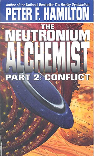 Imagen de archivo de The Neutronium Alchemist: Part II - Conflict a la venta por Your Online Bookstore