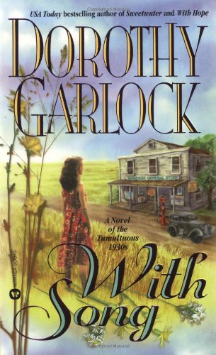 With Song (Heart Series, 3) (9780446605885) by Garlock, Dorothy