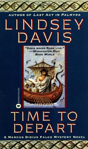 9780446605915: Time to Depart (Marcus Didius Falco Mysteries)