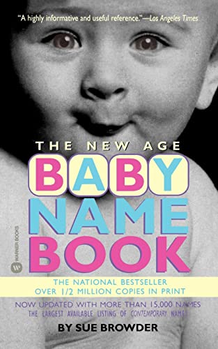 9780446606073: The New Age Baby Name Book