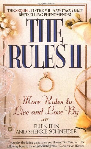 Beispielbild fr The Rules(TM) II: More Rules to Live and Love By zum Verkauf von Wonder Book