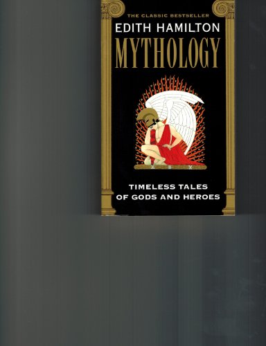 Beispielbild fr Mythology: Timeless Tales of Gods and Heroes zum Verkauf von SecondSale