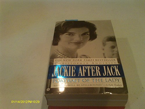 Stock image for Jackie after Jack : Portrait of the Lady for sale by Better World Books