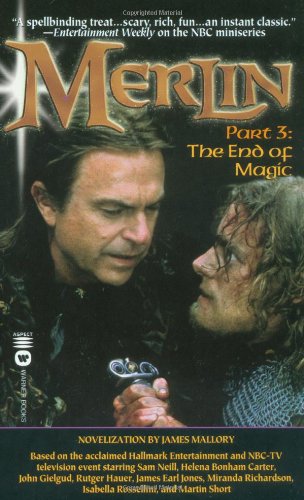 Merlin: The End of Magic - Part 3 (9780446607926) by Mallory, James