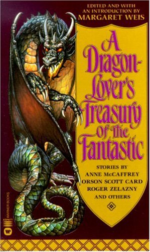 Beispielbild fr A Dragon-Lover's Treasury of the Fantastic zum Verkauf von Wonder Book