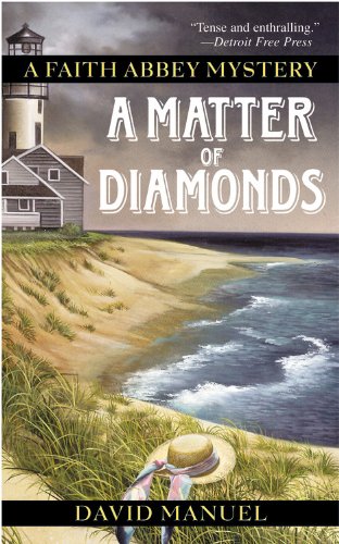 Beispielbild fr A Matter of Diamonds (Faith Abbey Mystery Series, Book 2) zum Verkauf von SecondSale