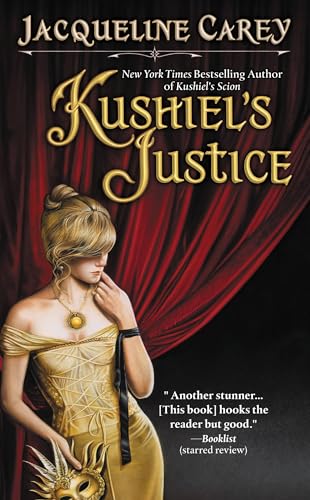 9780446610148: Kushiel's Justice (Kushiel's Legacy)