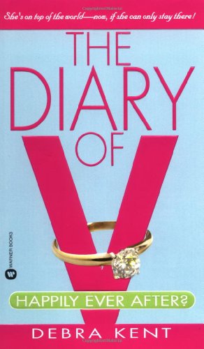 9780446610513: The Diary of V: Happily Ever After?