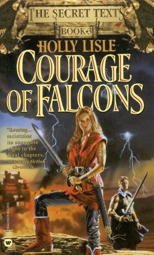9780446610650: Courage of Falcons (The Secret Texts, Book 3)