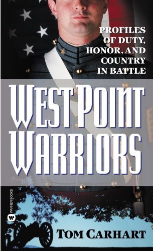 9780446611251: West Point Warriors: Profiles of Duty, Honor, and Country in Battle