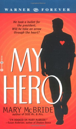 My Hero (9780446611268) by McBride, Mary