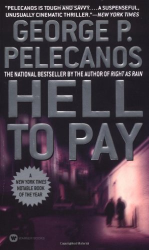 Imagen de archivo de Hell to Pay a la venta por Better World Books