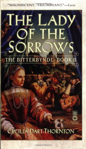9780446611343: The Lady of the Sorrows (The Bitterbynde, Book 2)