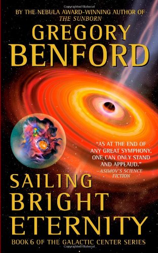 Beispielbild fr Sailing Bright Eternity zum Verkauf von Better World Books