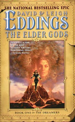9780446611671: The Elder Gods - The Dreamers Book 1