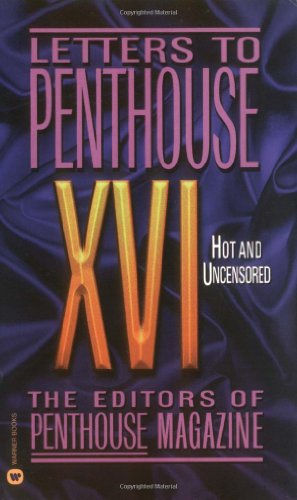 9780446611794: Letters to Penthouse XVI: Hot and Uncensored (Penthouse Adventures, 16)