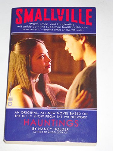 Hauntings (Smallville) (9780446612159) by Holder, Nancy