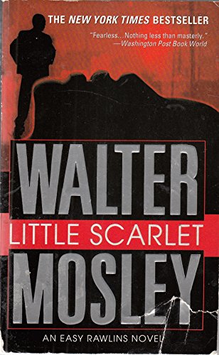 Beispielbild fr Little Scarlet (Easy Rawlins Mysteries) zum Verkauf von Half Price Books Inc.
