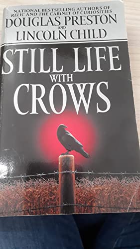 9780446612760: Still Life With Crows (Special Agent Pendergast)