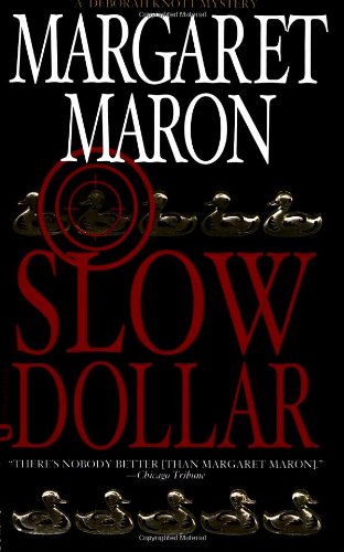 Stock image for Slow Dollar (Deborah Knott Mysteries (Paperback)) for sale by SecondSale