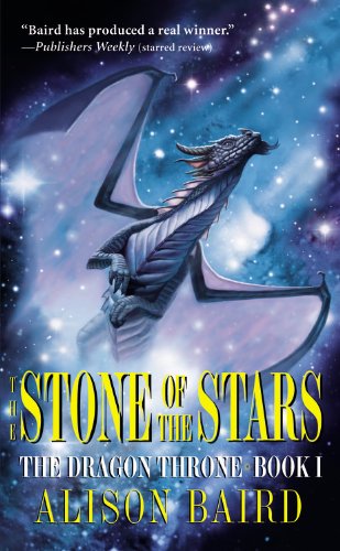 9780446613026: The Stone Of The Stars: The Dragon Throne Series: Book 1: Bk. 1