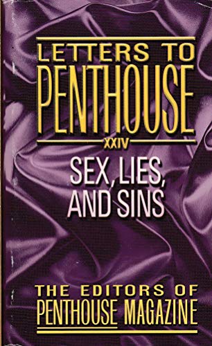 9780446613132: Letters to Penthouse XXIV: Sex, Lies, and Sins (Penthouse Adventures, 24)