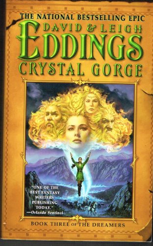 Beispielbild fr Crystal Gorge: Book Three of The Dreamers zum Verkauf von Jenson Books Inc