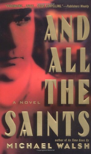 9780446613699: And All The Saints