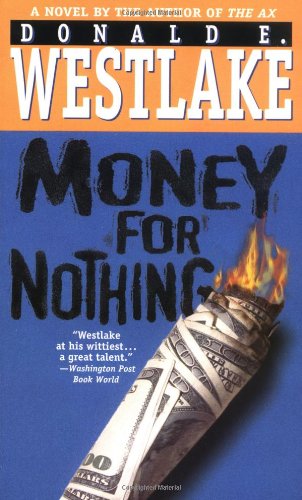 Beispielbild fr Money for Nothing zum Verkauf von Better World Books