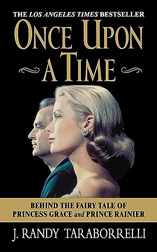 9780446613804: Once Upon a Time: Behind the Fairy Tale of Princess Grace and Prince Rainier