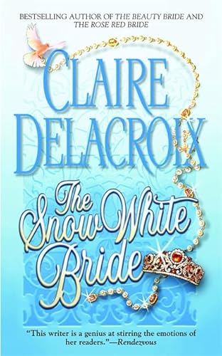 The Snow White Bride (9780446614443) by Delacroix, Claire