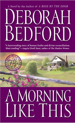 Stock image for A Morning Like This for sale by Better World Books