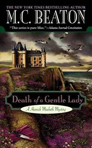 Stock image for Death of a Gentle Lady (Hamish Macbeth Mysteries, No. 24) for sale by BookHolders