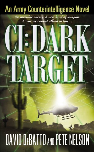 9780446615747: CI: Dark Target: An Army Counterintelligence Novel