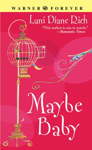 Maybe Baby (9780446615785) by Rich, Lani Diane