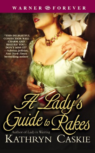 Imagen de archivo de A Lady's Guide to Rakes a la venta por Better World Books: West